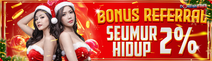 BONUS REFERRAL SELAMANYA